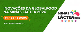 Da textura perfeita à biociência digital: conheça as inovações da Globalfood na Minas Láctea 2026